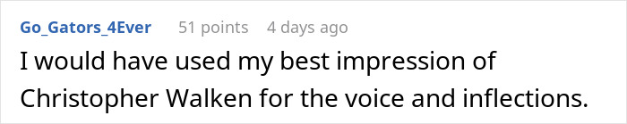 Screenshot of a Reddit comment where a user suggests using their best impression of Christopher Walken for voice and inflections.