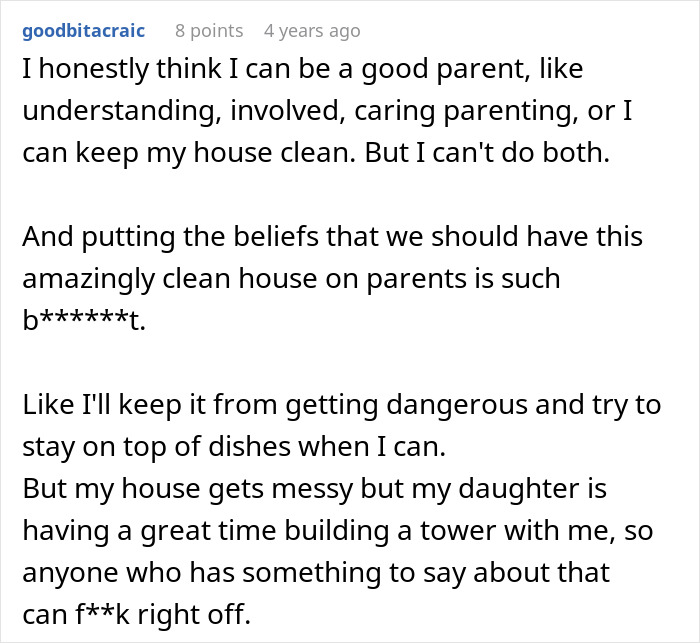 Alt text: A mother explains choosing to let family live in filth to teach a lesson while prioritizing time with her daughter.