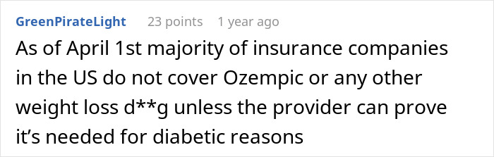 Comment discussing insurance coverage limitations for Ozempic and its impact on weight loss and diabetic treatment.