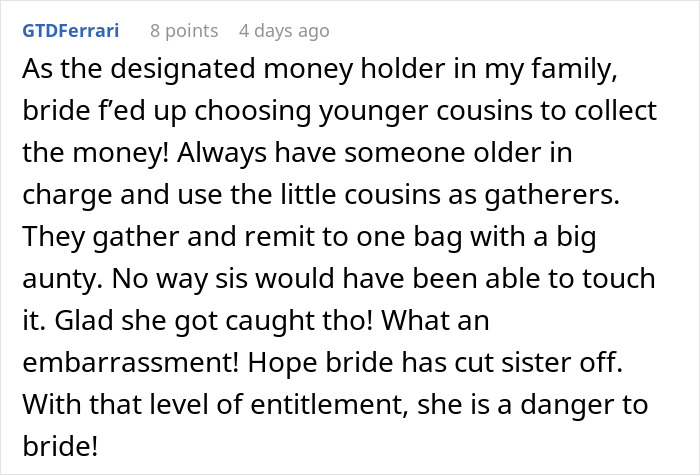 Comment discussing a bride&rsquo;s sister caught stealing money, emphasizing the importance of trusted money holders and exposure on camera.