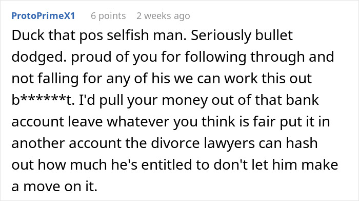 Comment expressing support for wife after husband demands child and opens marriage, leading to her giving divorce papers. - 100
