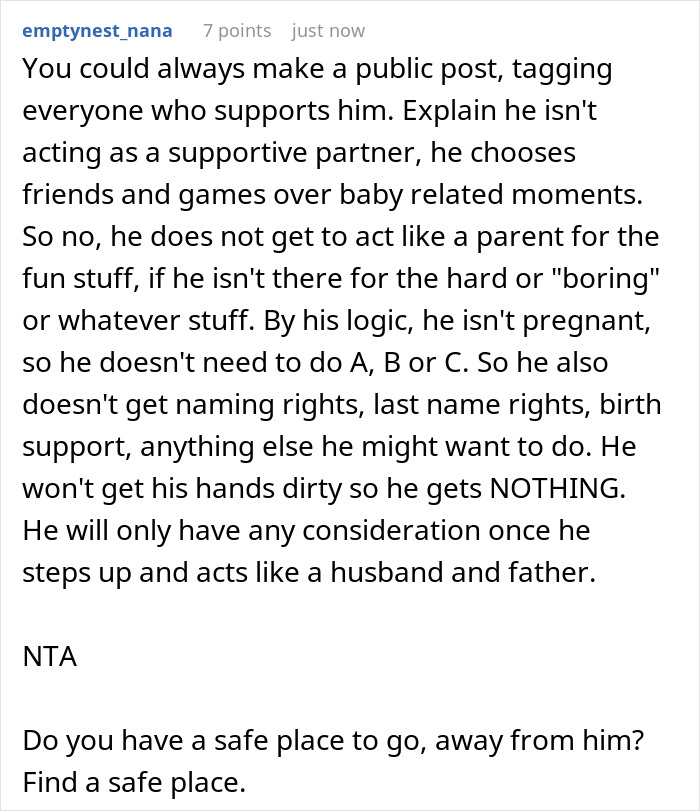 Comment discussing a guy picking video games over doctors visits with pregnant wife and her resulting anger. Comment discussing a guy picking video games over doctors visits with pregnant wife and her resulting anger.