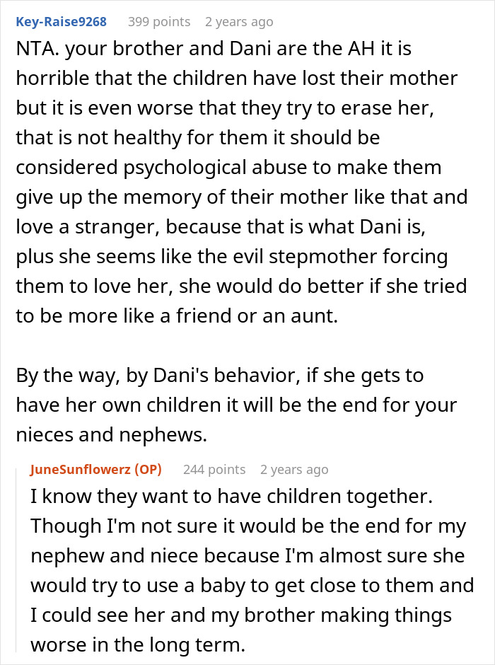 Reddit comments discussing a guy and new wife trying to erase the late wife from kids’ lives and aunt’s refusal. Reddit comments discussing a guy and new wife trying to erase the late wife from kids’ lives and aunt’s refusal.