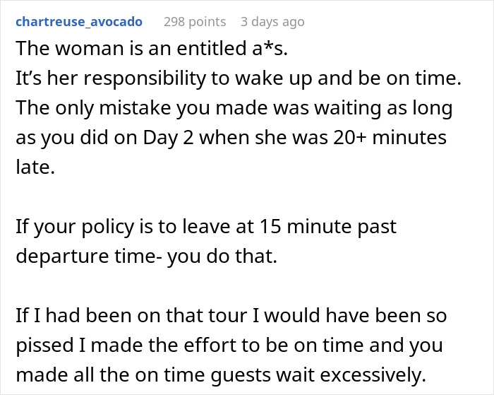 Comment criticizing entitled tourist oversleeping three days, blaming guide for not waking her on a tour. - 25