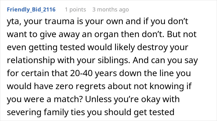 Comment about refusing to donate an organ due to childhood trauma, highlighting family relationship struggles.