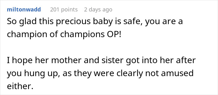 Comment expressing relief that the precious baby is safe and praising the original poster as a champion friend who insists.