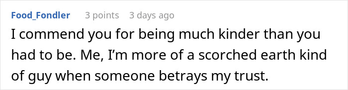 Comment from user Food_Fondler about kindness and trust, reflecting feelings after betrayal in a discussion on revenge. - 81