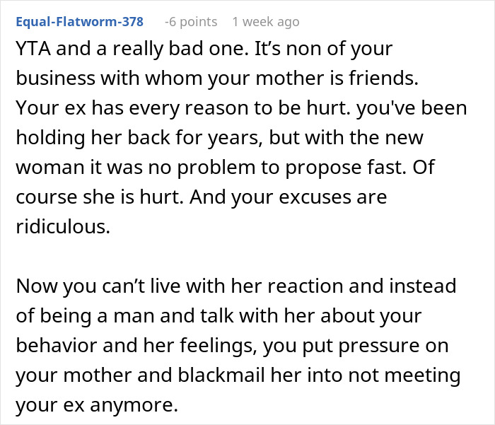 Comment criticizing a man threatening to cut off his mother over her friendship with his vengeful ex. - 56