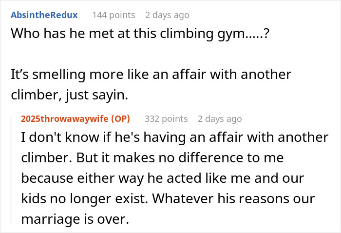Reddit users discuss a mom feeling like she failed as her marriage falls apart due to her husband&rsquo;s new climbing hobby.