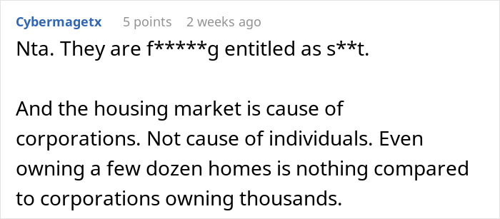 Comment discussing housing market issues and defending a man who refuses to give home to sister and family.