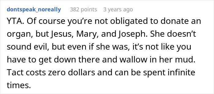Screenshot of a Reddit comment discussing a woman refusing to be an organ donor for her mom’s obnoxious bestie. - 26