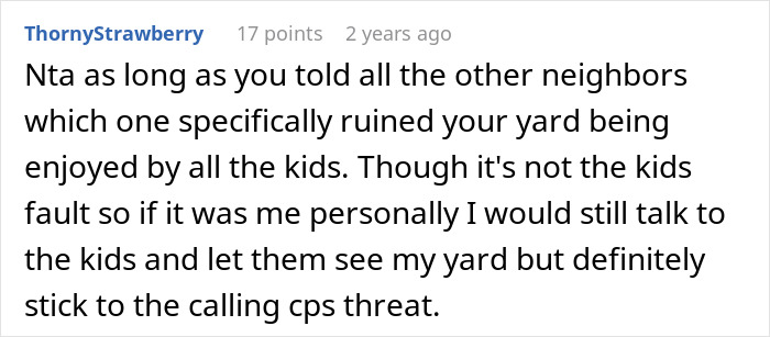 Man bans children from property after issues with entitled parent, sharing frustrations about feeling like a jerk in the neighborhood. - 33