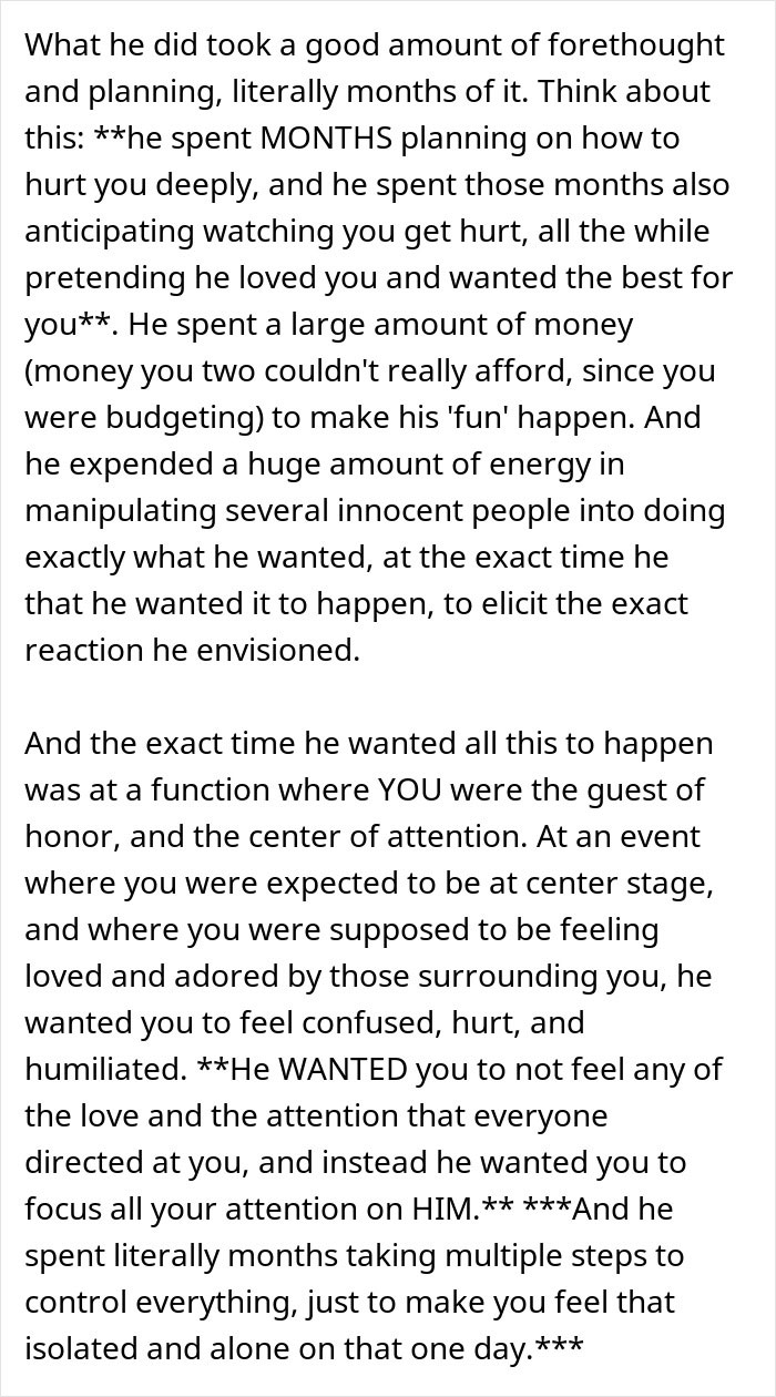 Text excerpt describing a jerk boyfriend’s months-long plan to humiliate his girlfriend by manipulating attention at her special event. - 30