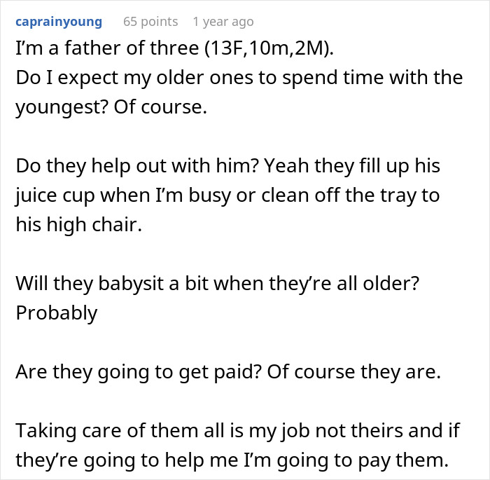 Parent explains paying teens for babysitting as they expect compensation for their help when busy or occupied.