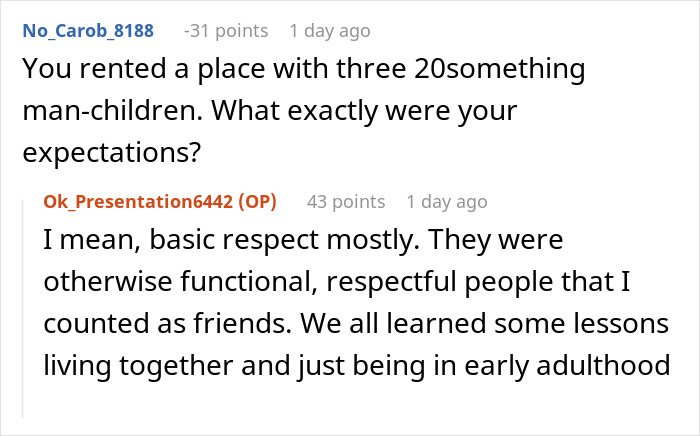 Reddit conversation about college students learning respect and picking up after themselves with a female roommate involved - 32