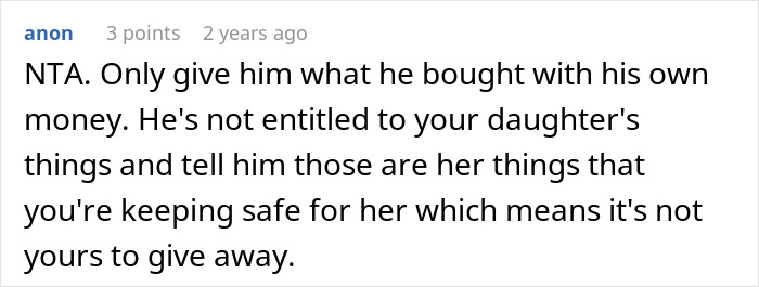 Screenshot of a forum comment discussing entitlement over a daughter’s belongings in a parenting conflict. Screenshot of a forum comment discussing entitlement over a daughter’s belongings in a parenting conflict.