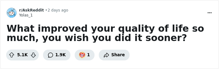 People Online Recall 34 Big Or Even Small Things They Did To Improve Their Entire Life - 1