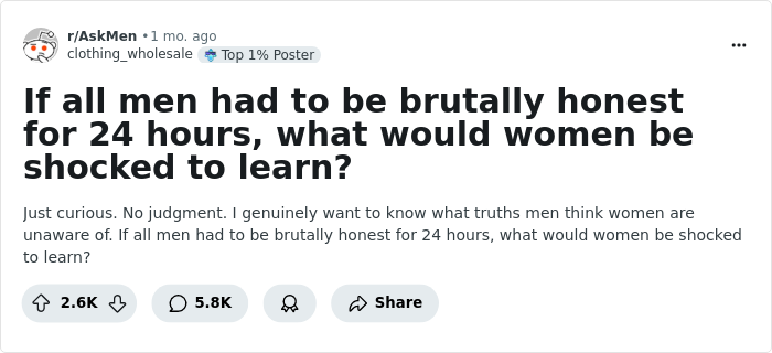 50 Men Share Brutal Truths They Could Never Reveal To A Woman’s Face - 1