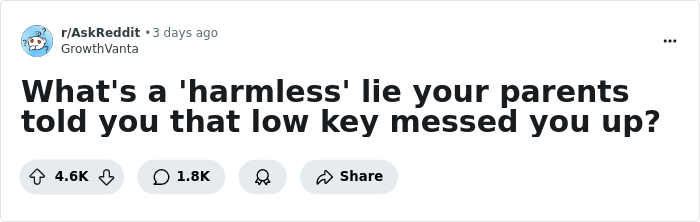 38 Lies Parents Just Told Their Kids, Without Realizing How Much It Would Mess Them Up - 1