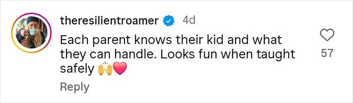 Instagram comment from theresilientroamer supporting parenting choices about teaching kids to face fears safely with emojis. - 9