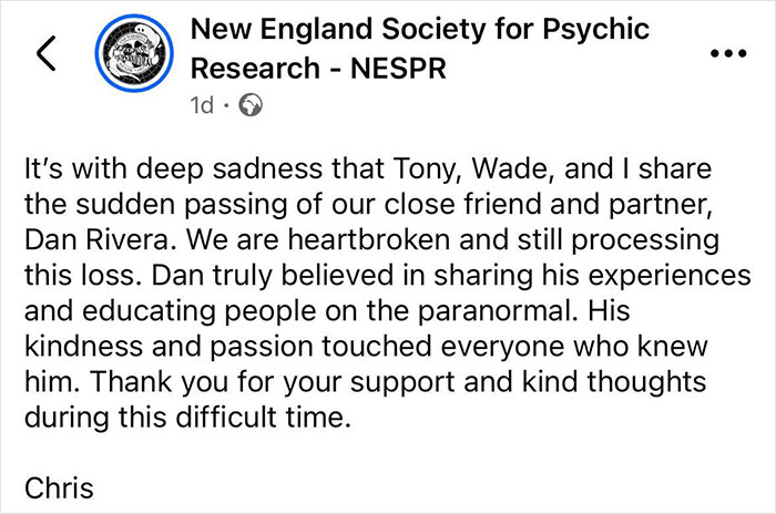 Facebook post from New England Society for Psychic Research sharing the sudden passing of paranormal investigator Dan Rivera. - 4