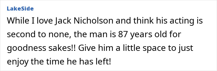 Comment from LakeSide addressing Jack Nicholson&rsquo;s health and urging fans to give him space in his later years.