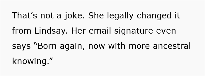 Text excerpt about a sister legally changing her name and describing herself as born again with ancestral knowing.