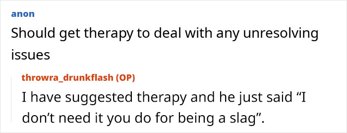 Online forum discussion about a drunk wife flashing husband’s friends leading to verbal attacks and physical violence. - 15