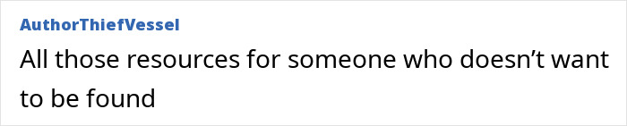 Text post by AuthorThiefVessel saying All those resources for someone who doesn’t want to be found, referencing woman who mysteriously vanished in Death Valley. - 11