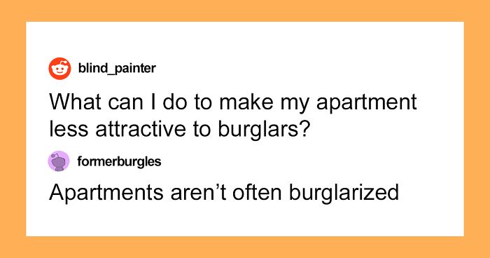 40 Former Criminals Explain What Homeowners Should And Shouldn’t Do