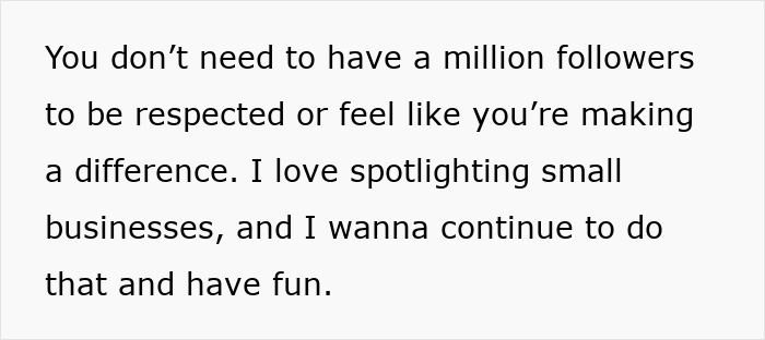 Text on a white background stating the importance of respecting micro-influencers and supporting small businesses with passion. - 24