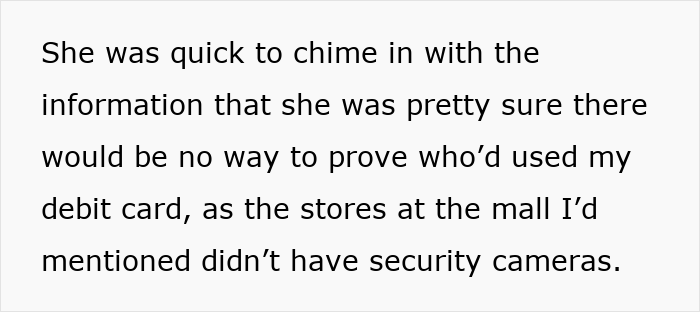Pregnant woman gets revenge after friend’s guest steals debit card information at mall without security cameras. - 30