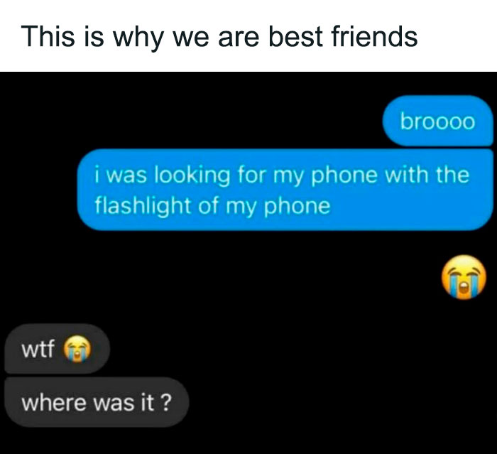 Text message meme showing a funny conversation about searching for a phone flashlight, relatable girly women humor.