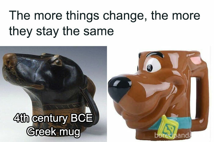 Comparison of ancient Greek mug and modern Scooby-Doo mug showcasing entertaining history memes.