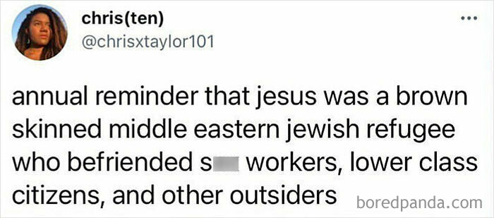 Philosophical meme text highlighting Jesus as a brown-skinned Middle Eastern Jewish refugee connecting with outsiders.