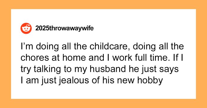 “Textbook Midlife Crisis”: Wife Leaves Husband Over His New Hobby, He Doesn’t Even Care