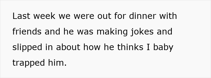 Text excerpt describing a husband joking about his wife baby trapping him during dinner with friends, followed by her brutal reality check.