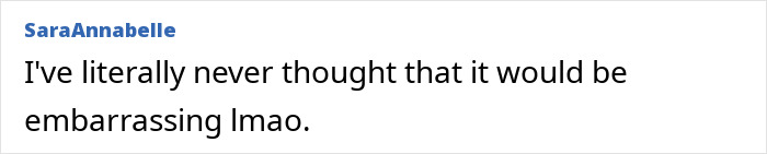 Comment from user SaraAnnabelle expressing disbelief about feeling embarrassed buying toilet paper in an influencer controversy.