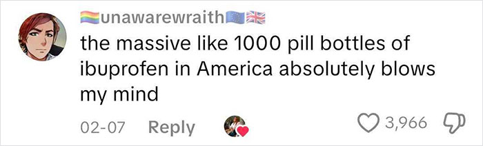 Social media comment highlighting the large quantity of ibuprofen pill bottles typically used in American pharmacies. Social media comment highlighting the large quantity of ibuprofen pill bottles typically used in American pharmacies.