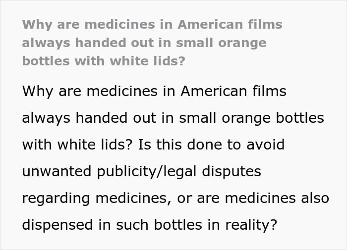 Text discussing why medicines in American films are shown in small orange bottles with white lids, highlighting differences in European pharmacies. Text discussing why medicines in American films are shown in small orange bottles with white lids, highlighting differences in European pharmacies.