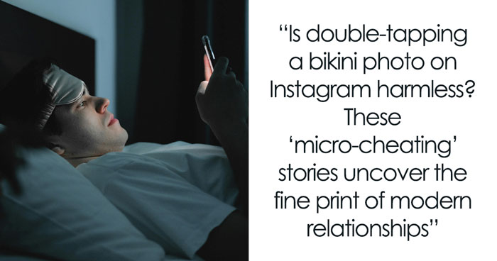 Micro Cheating Stories That Prove Even Tiny Betrayals Can Shatter Trust