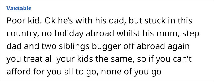 Mom Weighs Leaving One Child Out Of Vacation As Budget Only Covers Two Of Her Three Kids - 19