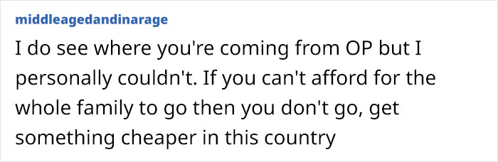 Mom Weighs Leaving One Child Out Of Vacation As Budget Only Covers Two Of Her Three Kids - 20