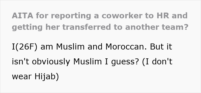 Text about a Muslim woman reporting coworker for Islamophobic behavior after switching up her friendly act.