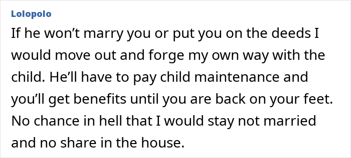 Comment discussing a guy who won&rsquo;t add the mother of his child to new house deeds despite planning marriage.