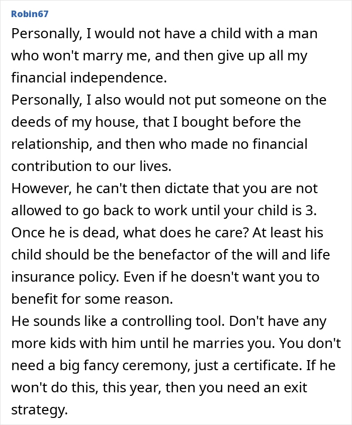 Comment discussing a guy who won&rsquo;t add the mother of his child to new house deeds but plans marriage.