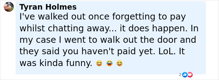 Comment from Tyran Holmes sharing a story about accidentally walking out without paying at a restaurant, highlighting dining and dashing.