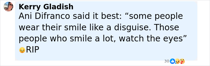 Comment from Kerry Gladish reflecting on Ani Difranco’s quote about smiles and paying attention to the eyes, expressing RIP. - 22