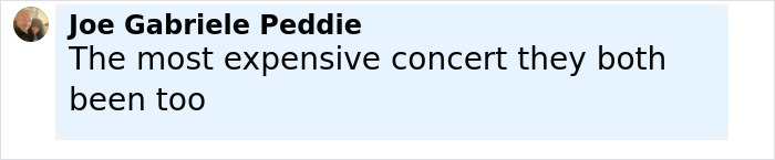 Comment by Joe Gabriele Peddie about an expensive concert in a social media post with a profile picture. - 20