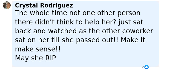 Comment from Crystal Rodriguez expressing disbelief that no one helped the 7-Eleven employee whose manager sat on her.